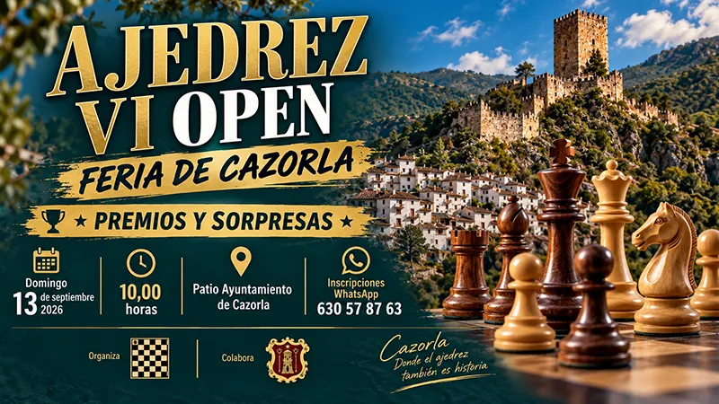 VI Open de Ajedrez “Feria de Cazorla”