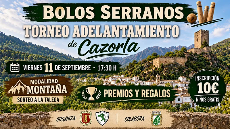 Bolos Serranos · Torneo Adelantamiento de Cazorla