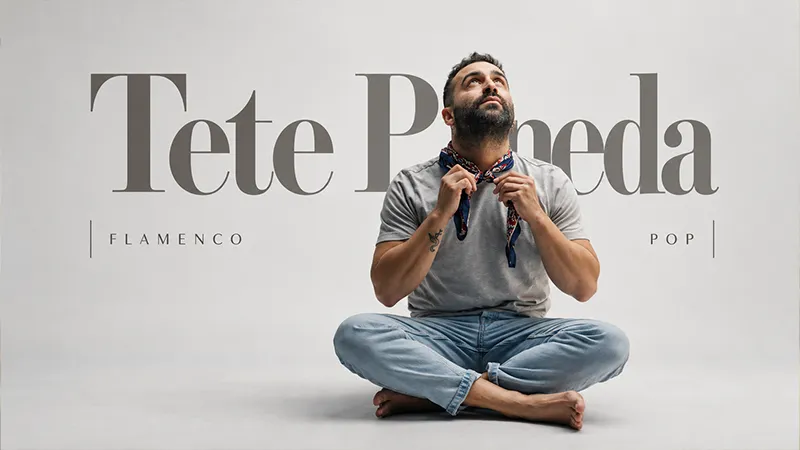 Tete Pineda · Flamenco / Pop